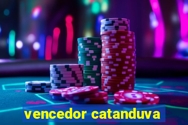 vencedor catanduva